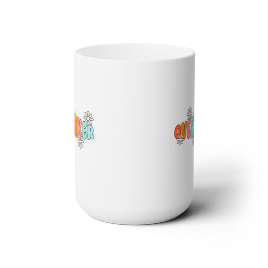 Overthinker Ceramic Mug 15oz