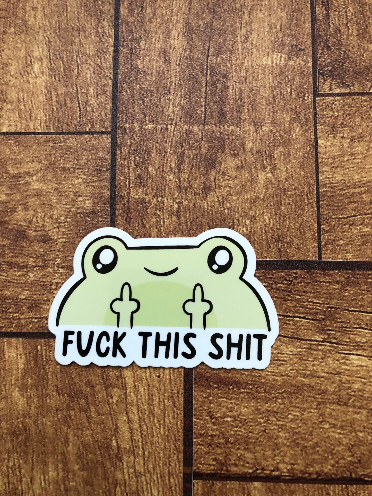 Fuck This Shit Frog Sticker, Middle Finger Froggy Sticker, Green Frog Sticker, Adorable Frog Sticker, Water Bottle Sticker, Kindle Sticker