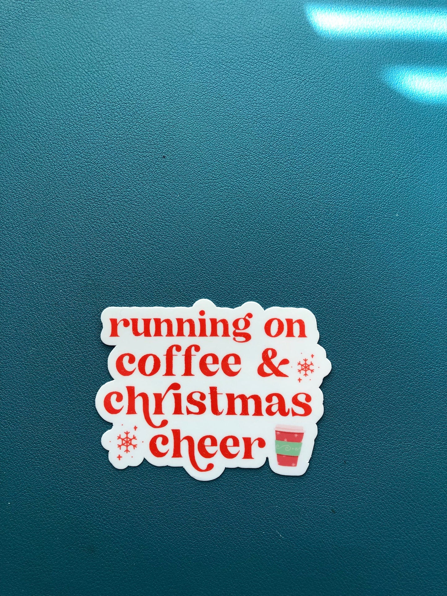 Running On Coffee And Christmas Cheer Waterproof Sticker, Christmas Sticker, Stocking Stuffer, Christmas and Coffee Sticker, Coffee Lover