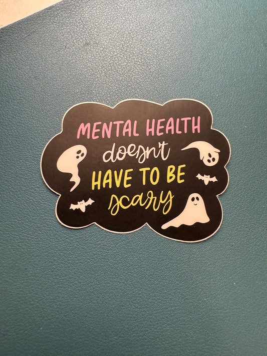 Mental Health Doesn't Have To Be Scary Sticker, Ghost Sticker, Pink and Green, Depression Sticker, Anxiety, Bipolar, ADHD, Mental Illness
