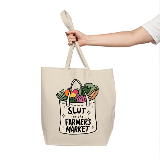 Slut for the Farmers Market Tote Bag, Eco-Friendly Canvas Tote, Reusable Shopping Bag, Foodie Gift, Natural Cotton Bag, Farmers Market Lover