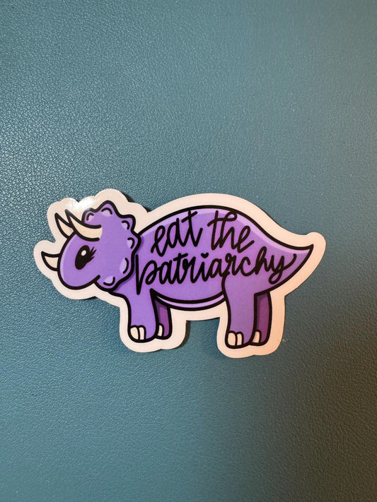 Eat The Patriarchy Purple Dinosaur Sticker, Feminist Sticker, End Misogyny , Gender Equality Sticker, The Future is Female, Women's Rights