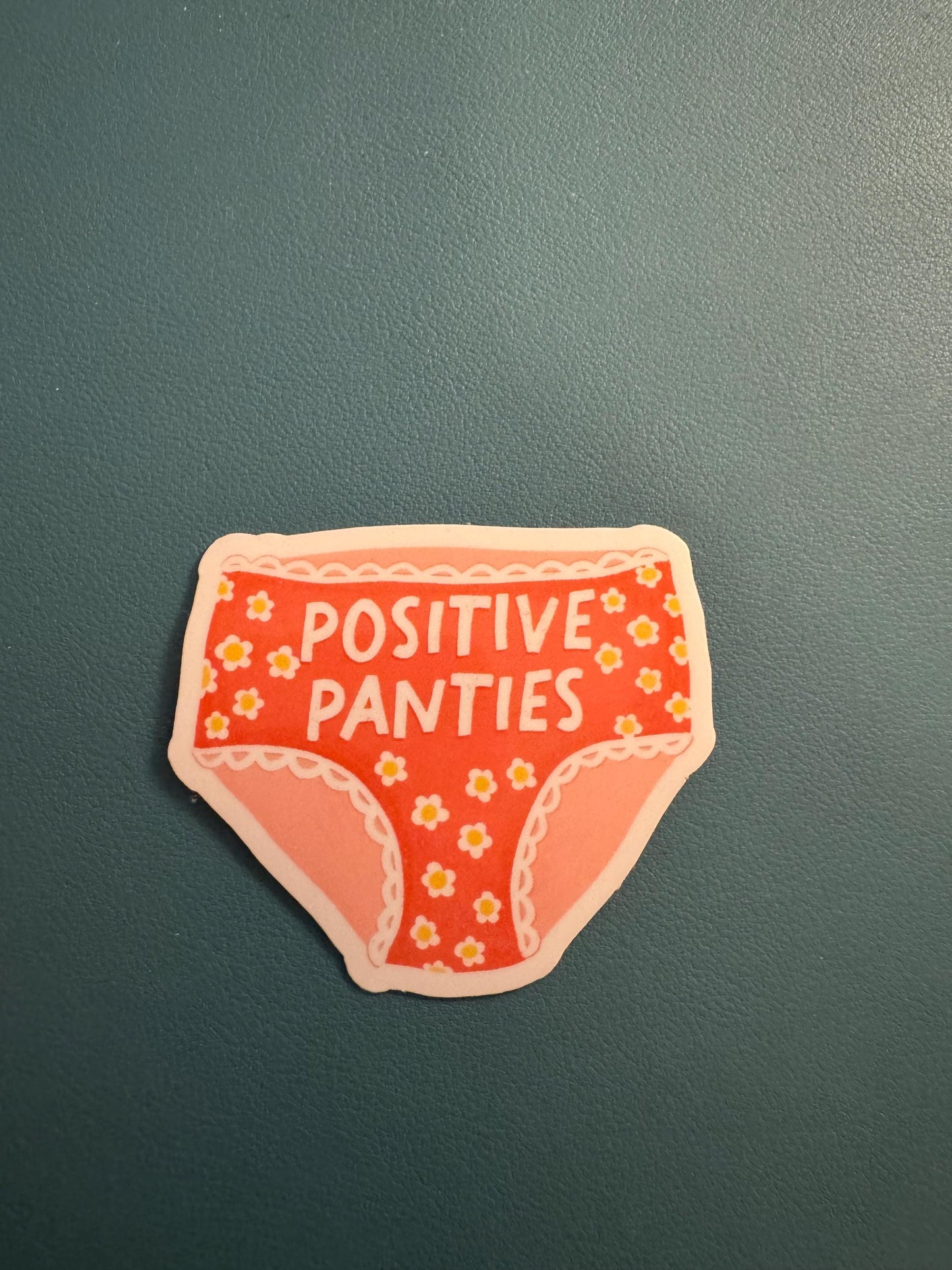 Positive Panties Sticker, Stay Positive, Mental Health Matters Sticker, Little Miss Positivity, Gift for Best Friend, Gift for Girlfriends