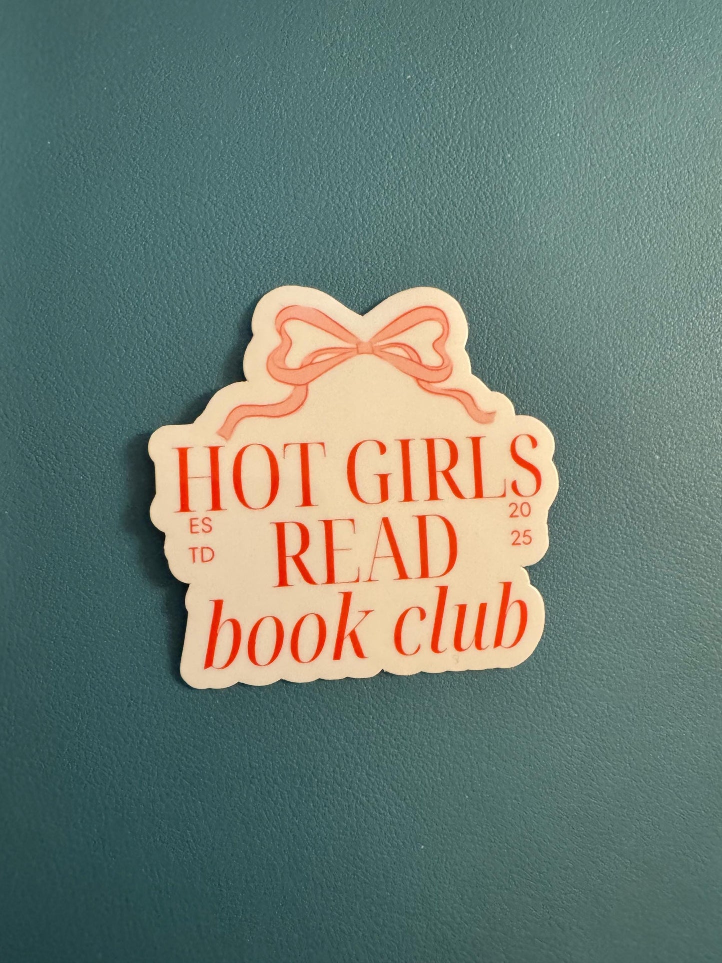 Hot Girls Read Book Club Waterproof Vinyl Sticker, Bow Sticker, Book Lover, Gift for Readers, Romance Book Reader, Thriller Book