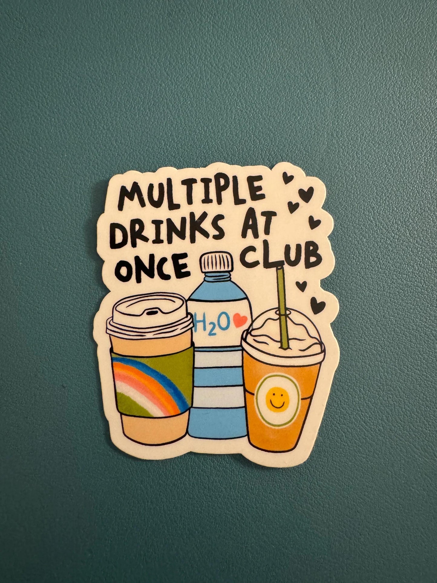 Multiple Drinks At Once Club, Waterproof Sticker, Water Bottle Sticker, Funny Vinyl Decal, Iced Coffee Fan, Stay Hydrated