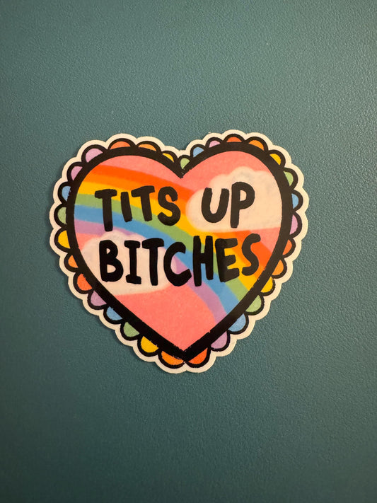 Tits Up Bitches Vinyl Sticker, Female Empowerment, Female Power, Rainbow Heart, Water Bottle Decal