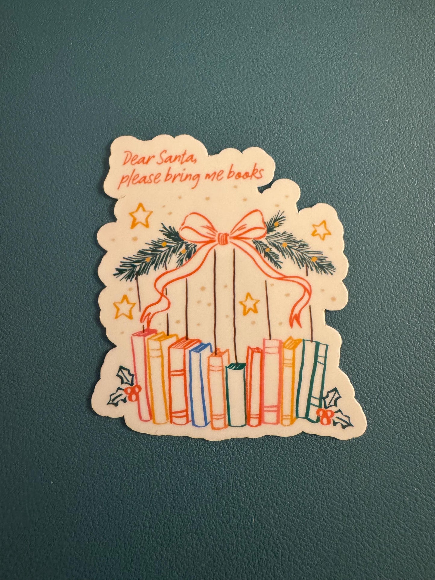 Dear Santa Please Bring Me Books Vinyl Sticker, Book Lover, Read More Books, Christmas Sticker