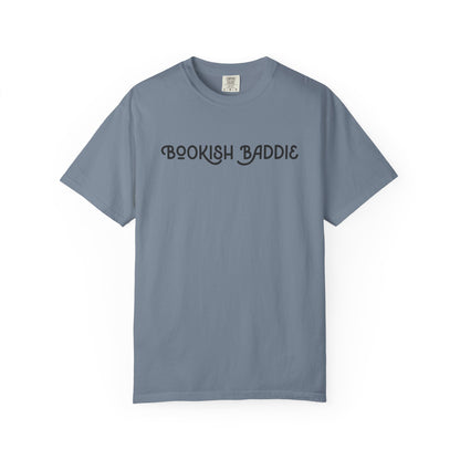 Bookish Baddie Comfort Colors T-Shirt