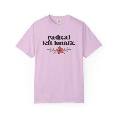 Radical Left Lunatic T-Shirt