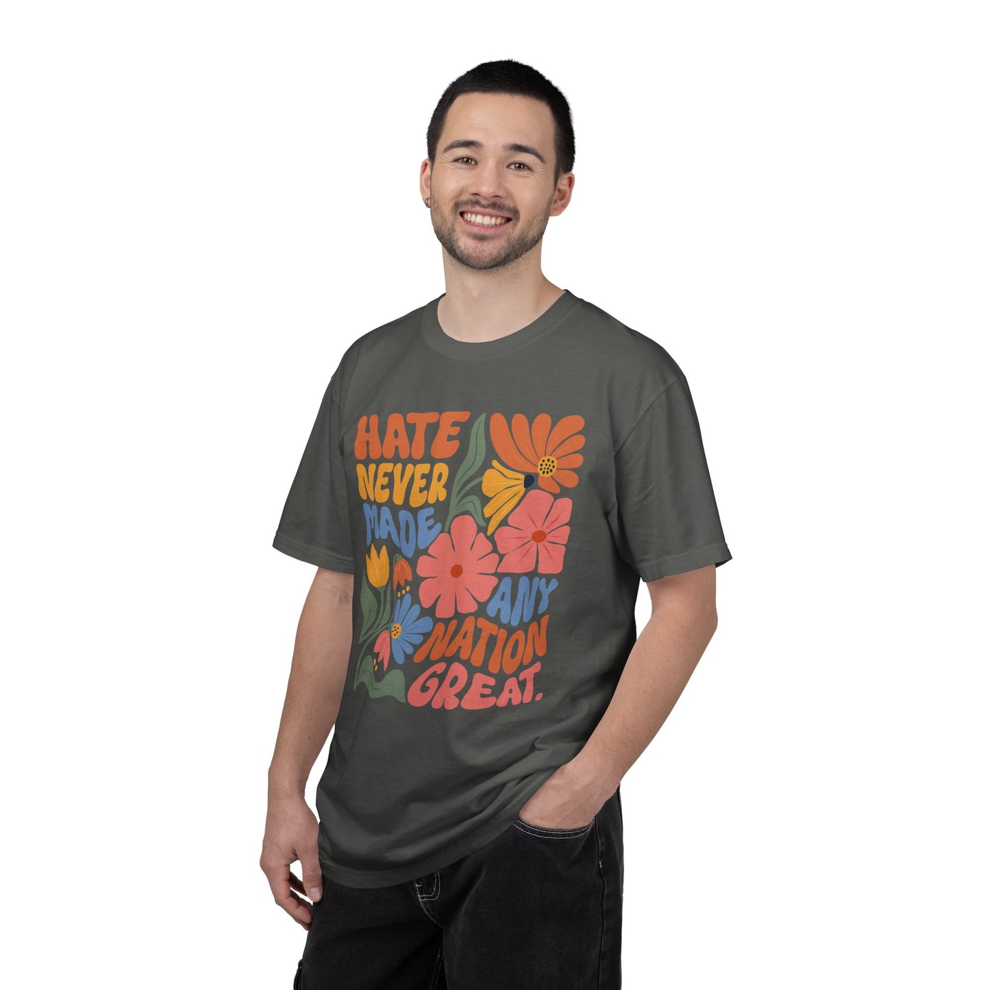 Hate Never Made Any Nation Great Comfort Colors T-Shirt, Political Activism, Social Justice Shirt, Pro Democracy, Anti Trump