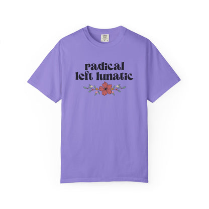 Radical Left Lunatic T-Shirt