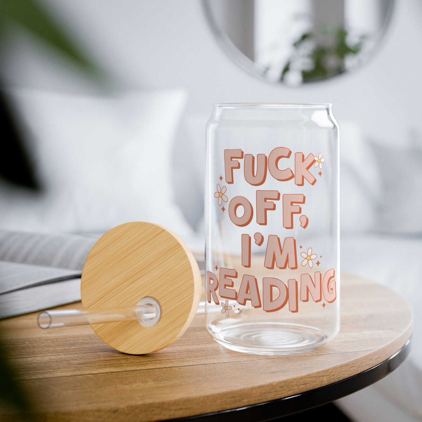 Fuck Off I'm Reading 16oz Glass Iced Coffee Cup