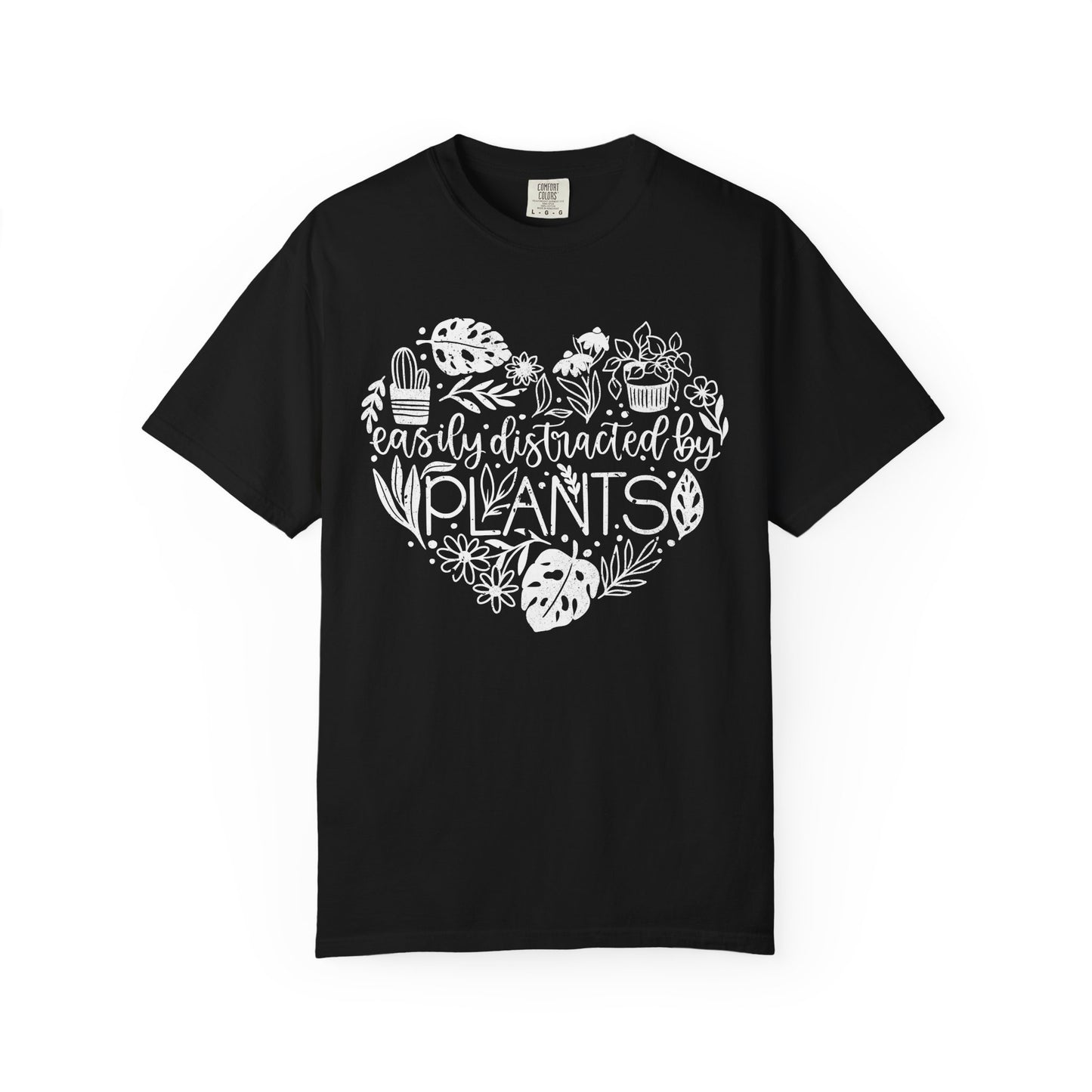 Easily Distracted By Plants Comfort Colors T-Shirt