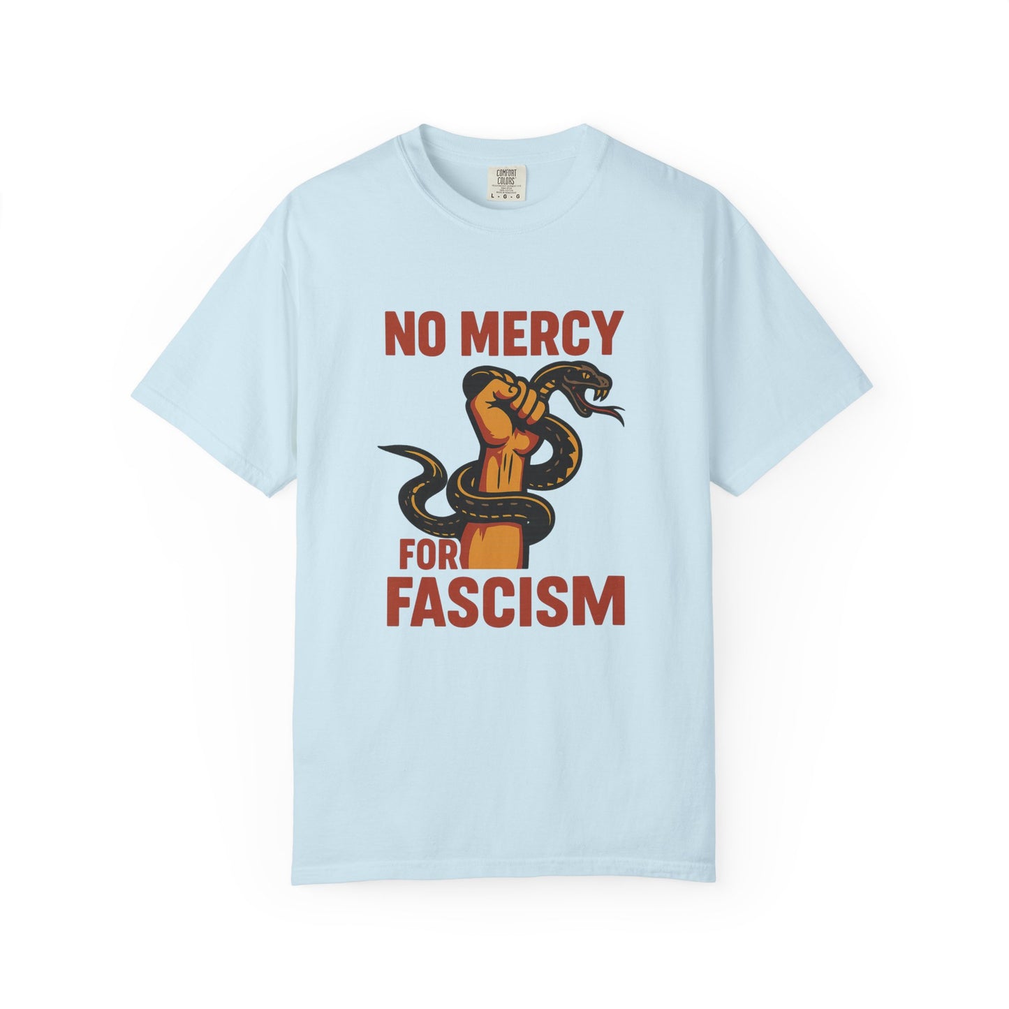 No Mercy For Fascism T-Shirt