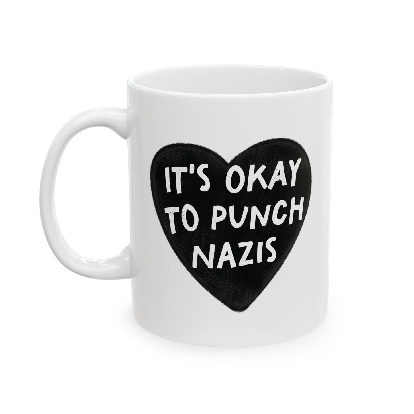 It's Okay To Punch Nazis Coffee Mug