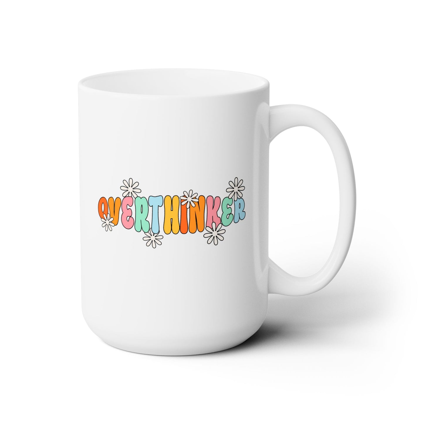 Overthinker Ceramic Mug 15oz