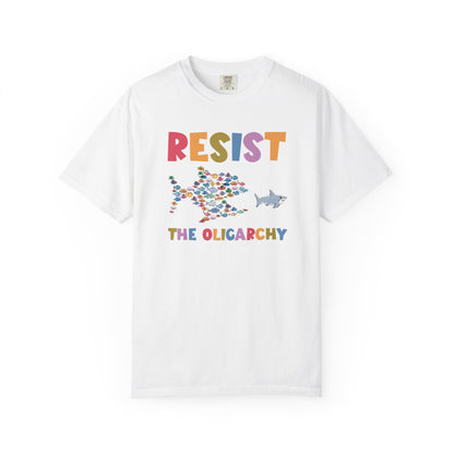 Resist The Oligarchy Comfort Colors T-Shirt