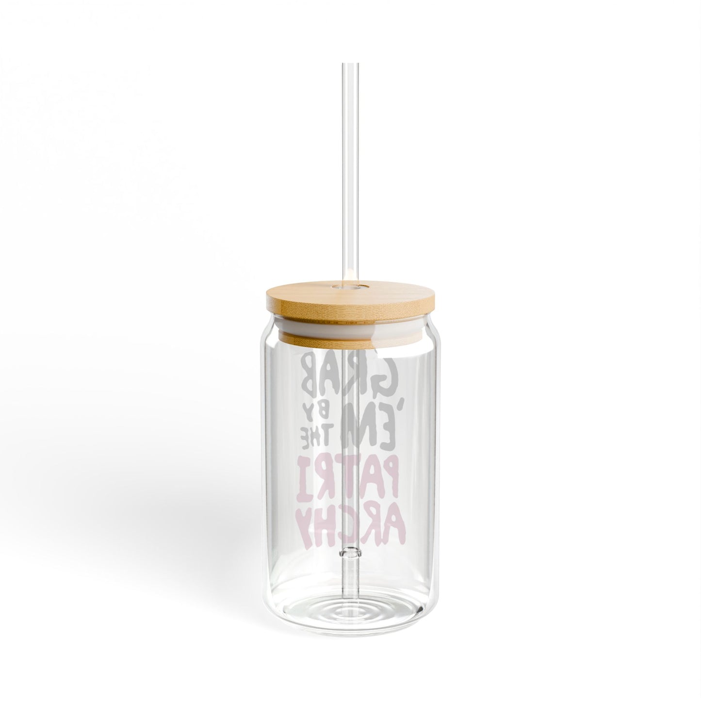 Grab 'Em By The Patriarchy Beer Can Glass Cup, Iced Coffee Cup, Glass Can Cup, Female Empowerment, Feminist Gift, Gender Equality