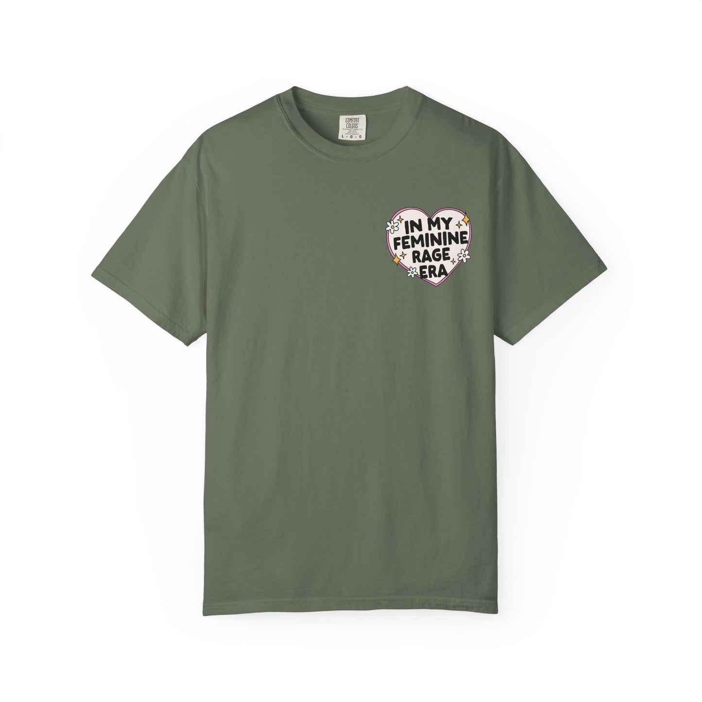In My Feminine Rage Era T-Shirt, Comfort Colors Tee, Feminist T-Shirt, Women's Rights, Gender Equality, Cozy Tee