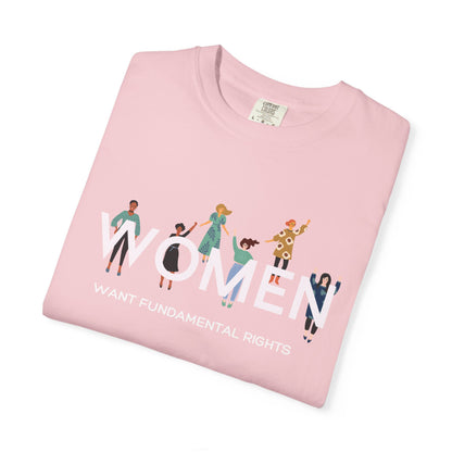Women Want Fundamental Rights T-Shirt