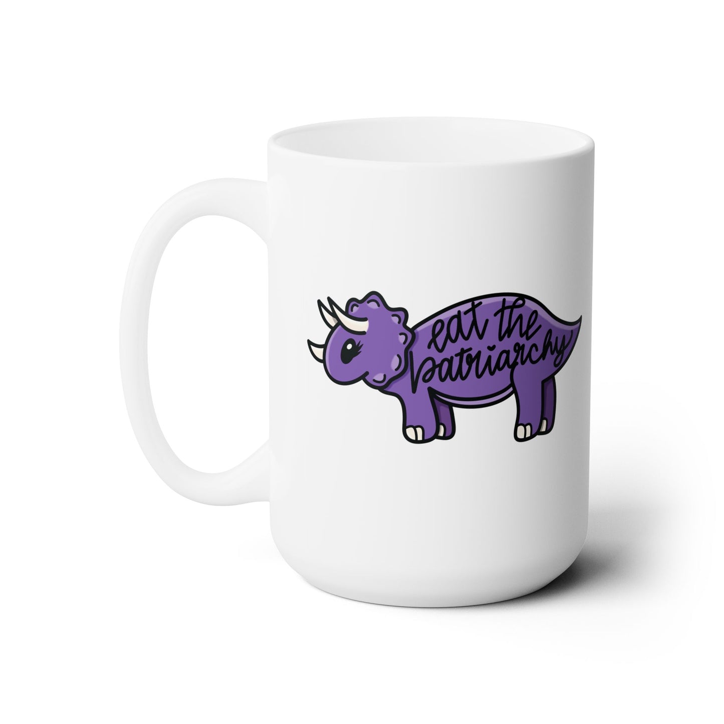 Funny Feminist Mug, Unique Dinosaur Coffee Cup, Female Empowerment, Eat The Patriarchy, Purple Dinosaur, Snarky Female, Gift for Her,