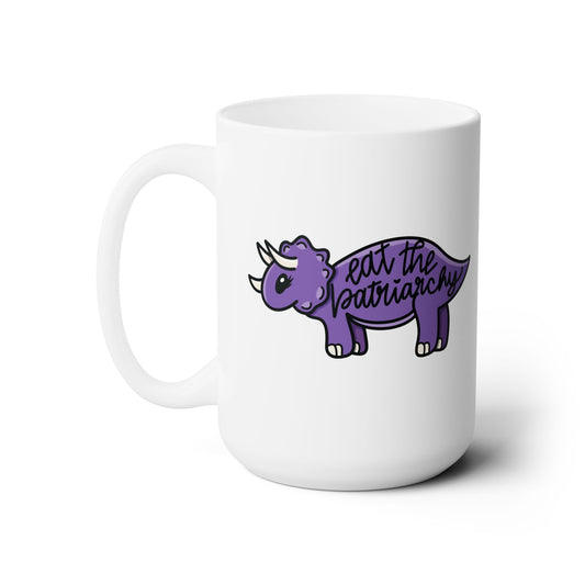 Funny Feminist Mug, Unique Dinosaur Coffee Cup, Female Empowerment, Eat The Patriarchy, Purple Dinosaur, Snarky Female, Gift for Her,