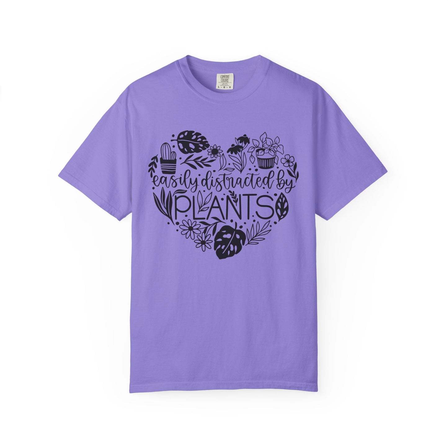 Easily Distracted By Plants Comfort Colors T-Shirt