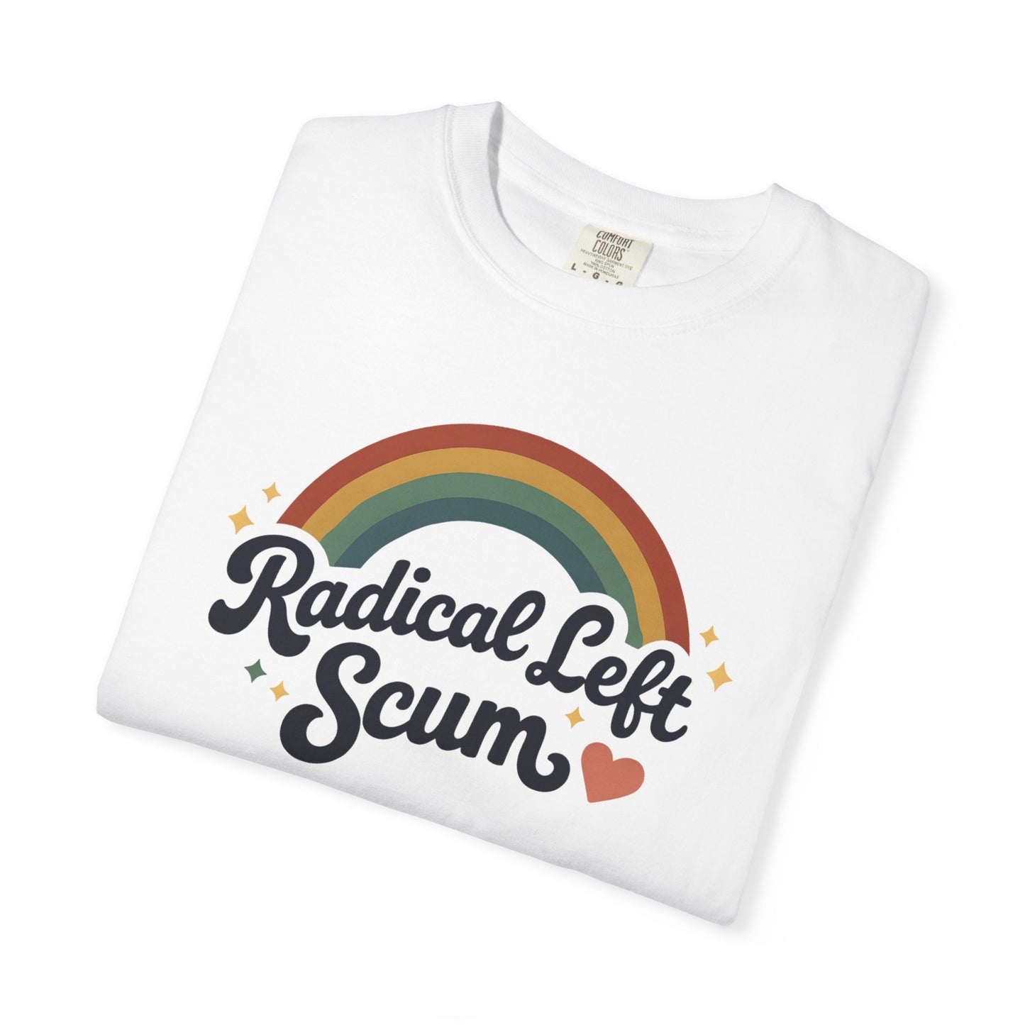 Radical Left Scum T-Shirt