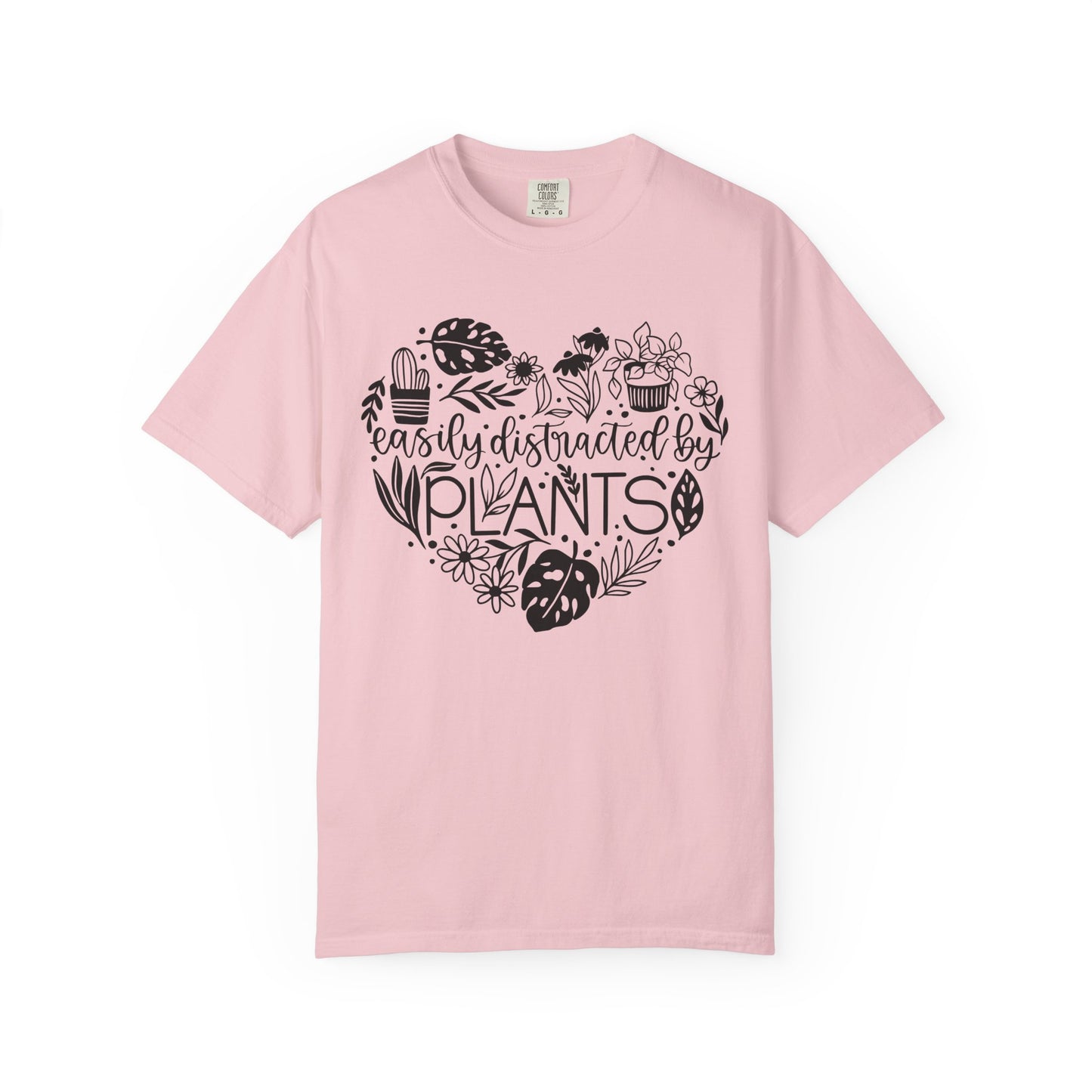 Easily Distracted By Plants Comfort Colors T-Shirt