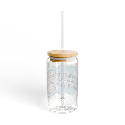 Caffeinated And Dissociated Kind Of Day 16oz Glass Iced Coffee Cup