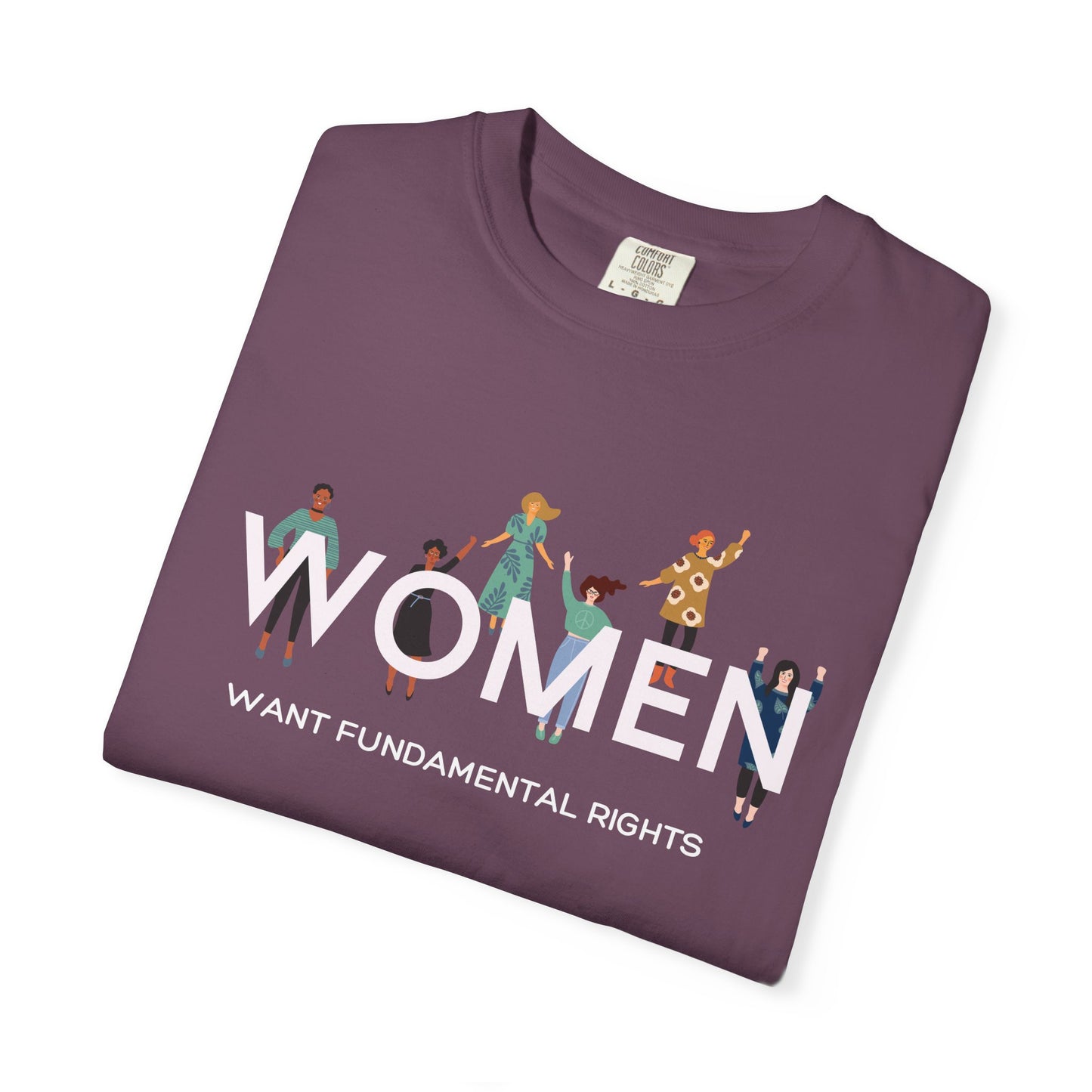 Women Want Fundamental Rights T-Shirt