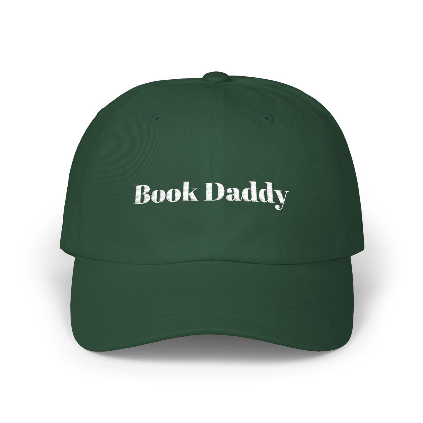 Book Daddy Hat, Embroidered Classic Dad Cap, Literary Fiction Fan Gift, Romance Books, Smut Reader, Fictional Men, Sexy Men Dad Hat