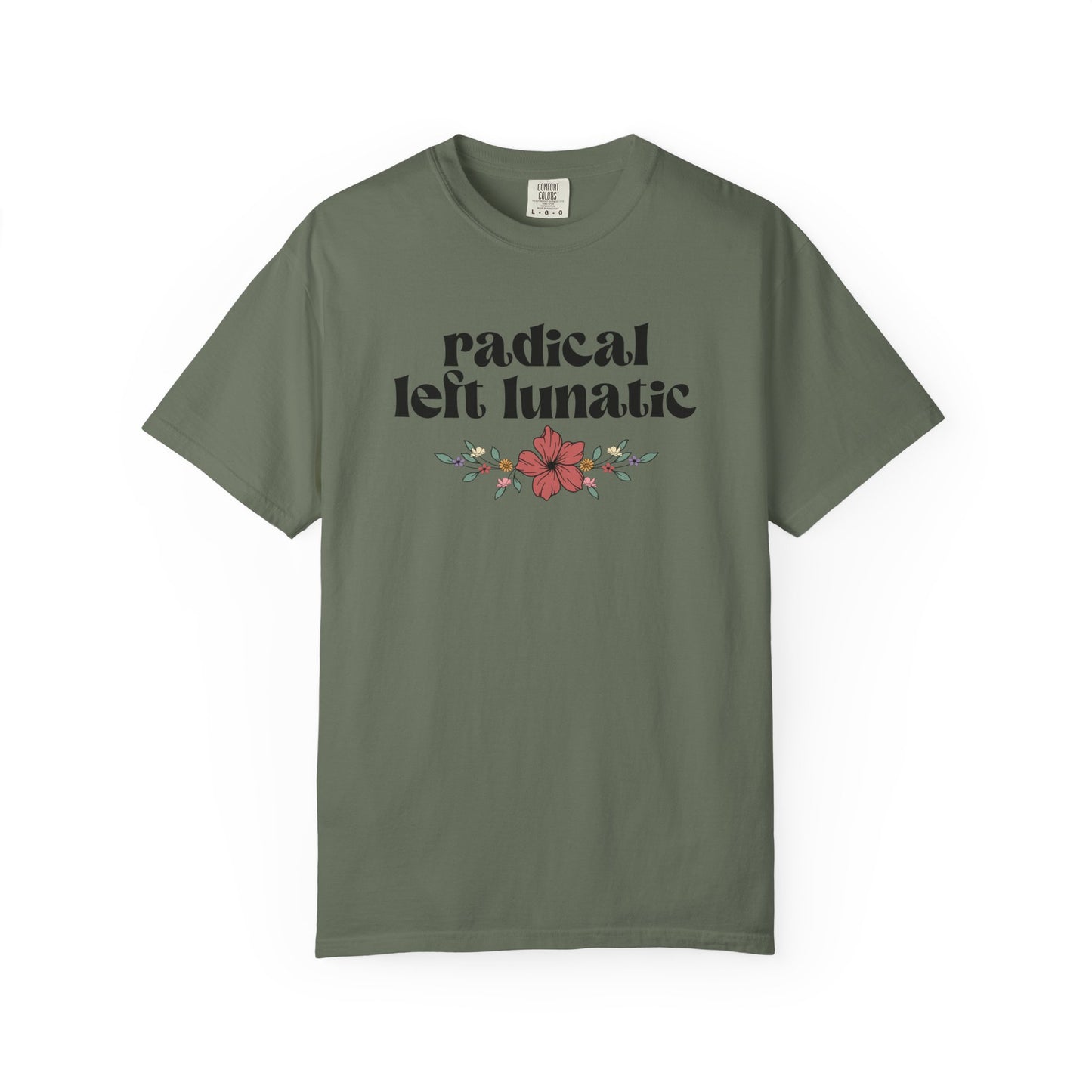 Radical Left Lunatic T-Shirt