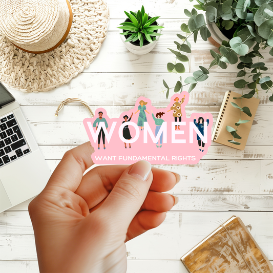 Women Want Fundamental Rights Sticker
