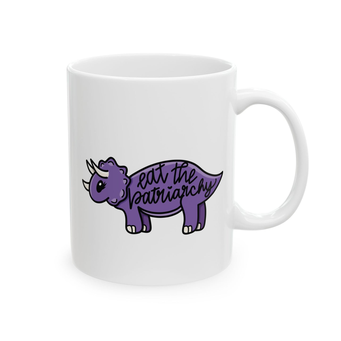 Eat The Patriarchy, Purple Dinosaur Coffee Mug