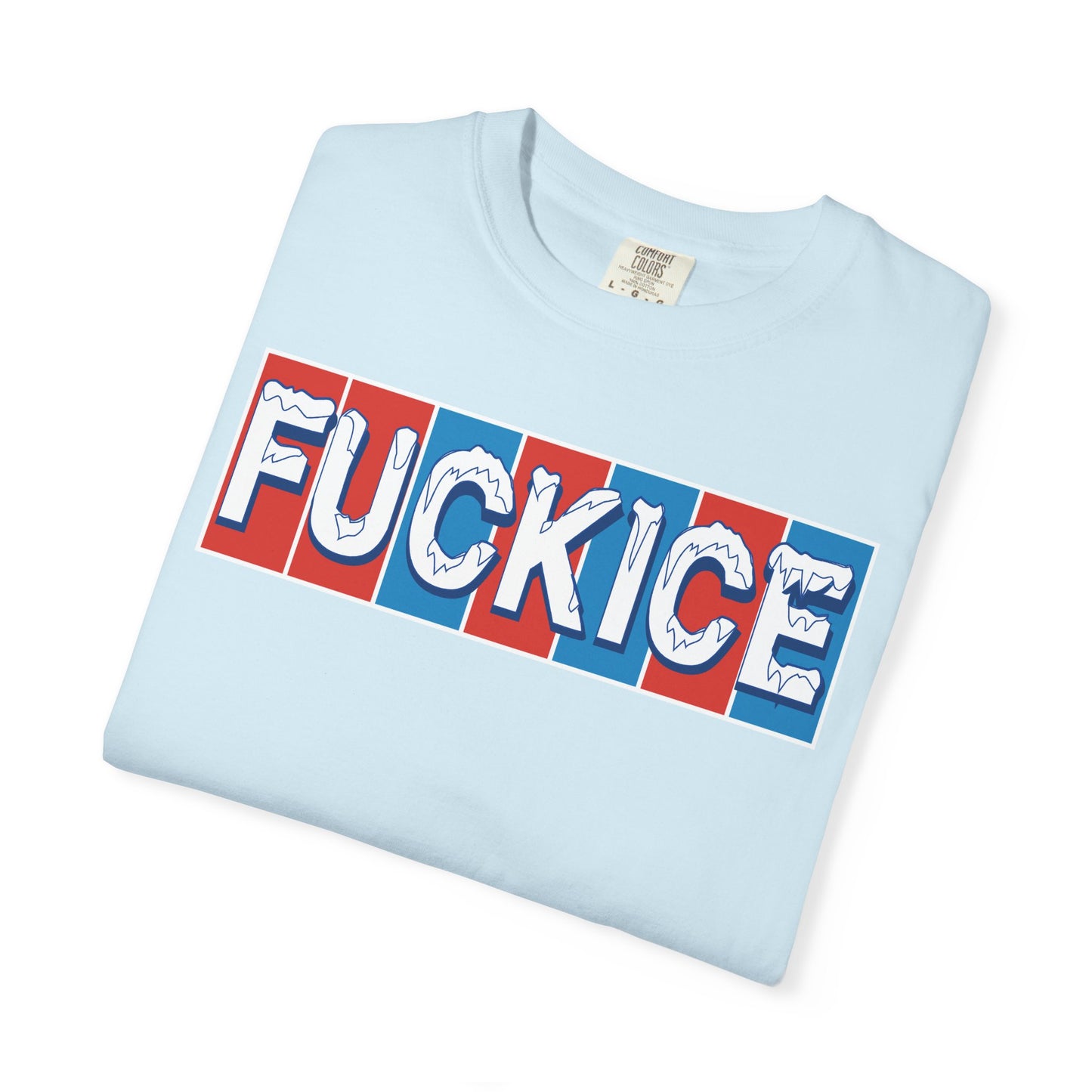 FUCK ICE T-Shirt