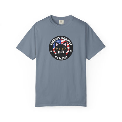 Felines Against Fascism T-Shirt, End Tyranny, Women's Rights, Anti-Racism, Pro-Choice, LGBTQIA+ Rights, Childless Cat Lady, Climate Change