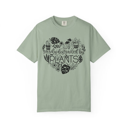 Easily Distracted By Plants Comfort Colors T-Shirt