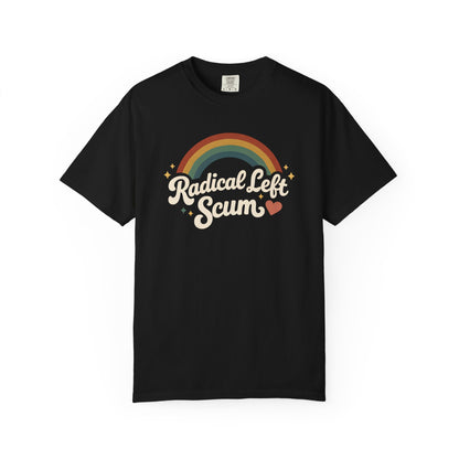Radical Left Scum T-Shirt