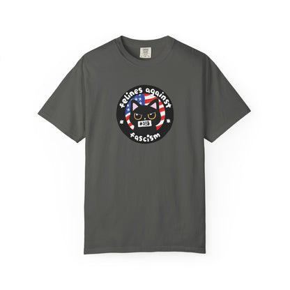 Felines Against Fascism T-Shirt, End Tyranny, Women's Rights, Anti-Racism, Pro-Choice, LGBTQIA+ Rights, Childless Cat Lady, Climate Change