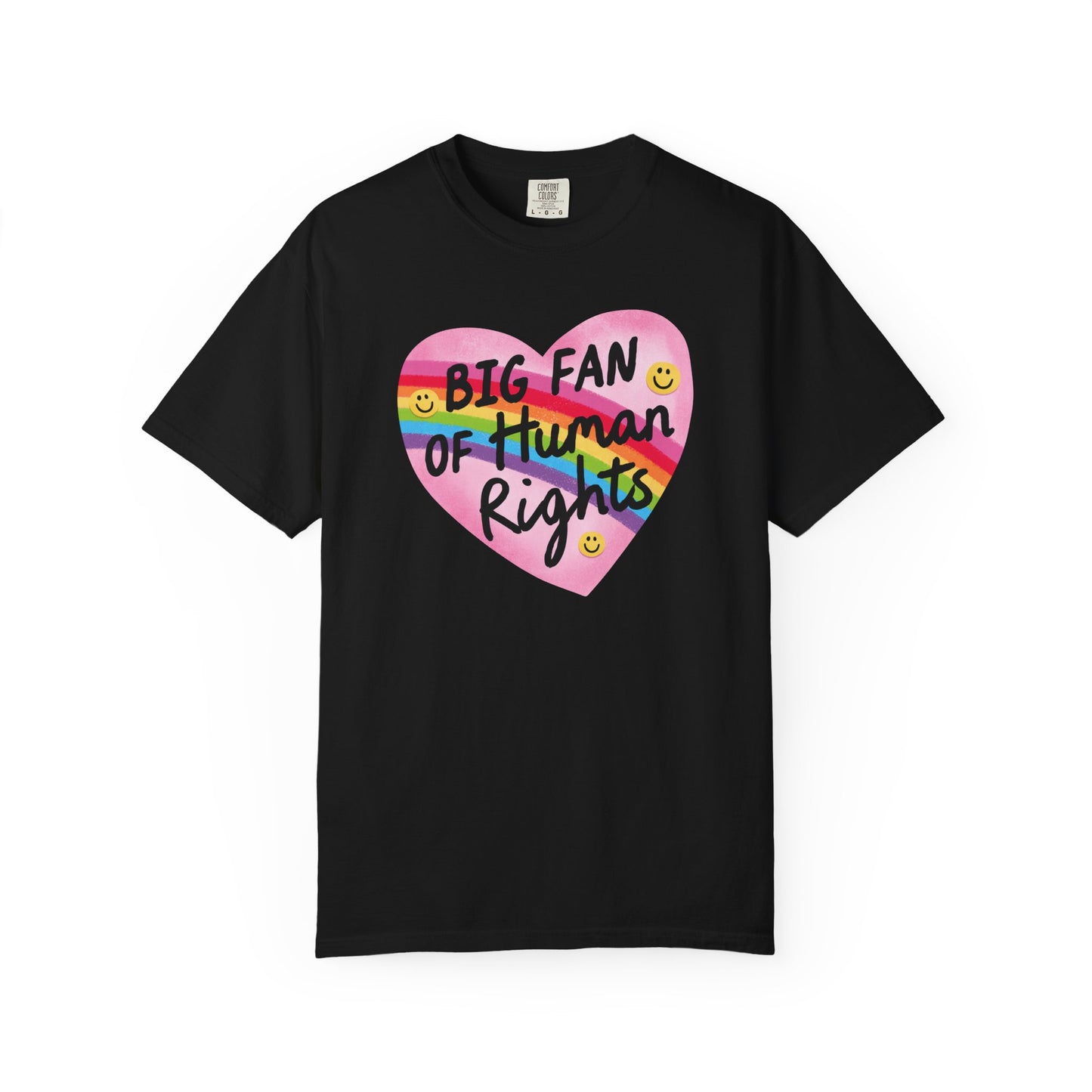 Big Fan Of Human Rights T-Shirt