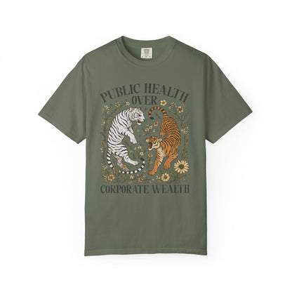 Public Health Over Corporate Wealth T-Shirt