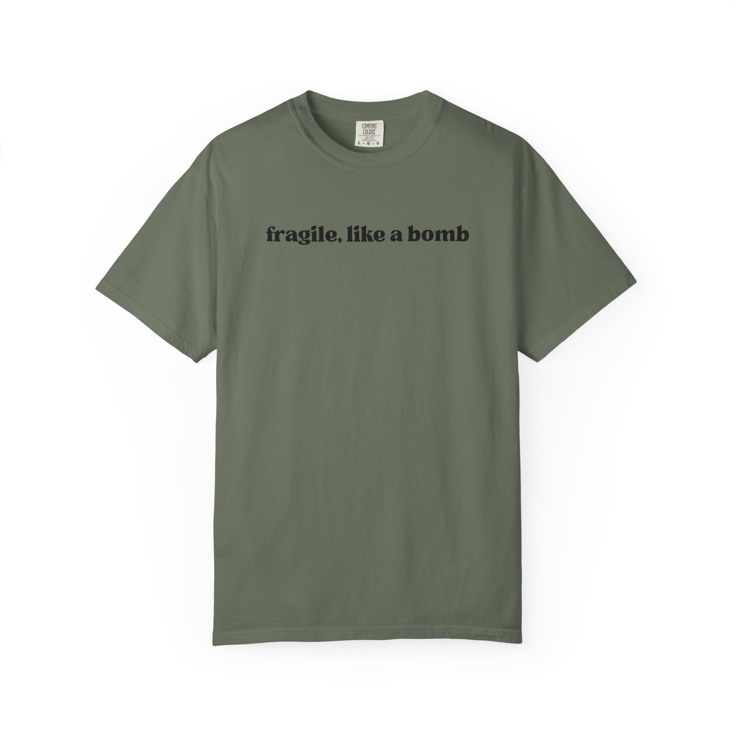 Fragile Like A Bomb T-Shirt