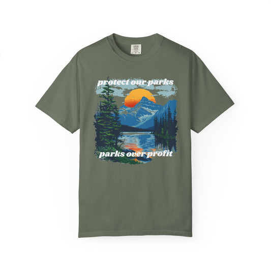 Protect Our Parks, Parks Over Profits, National Parks Comfort Colors T-Shirt