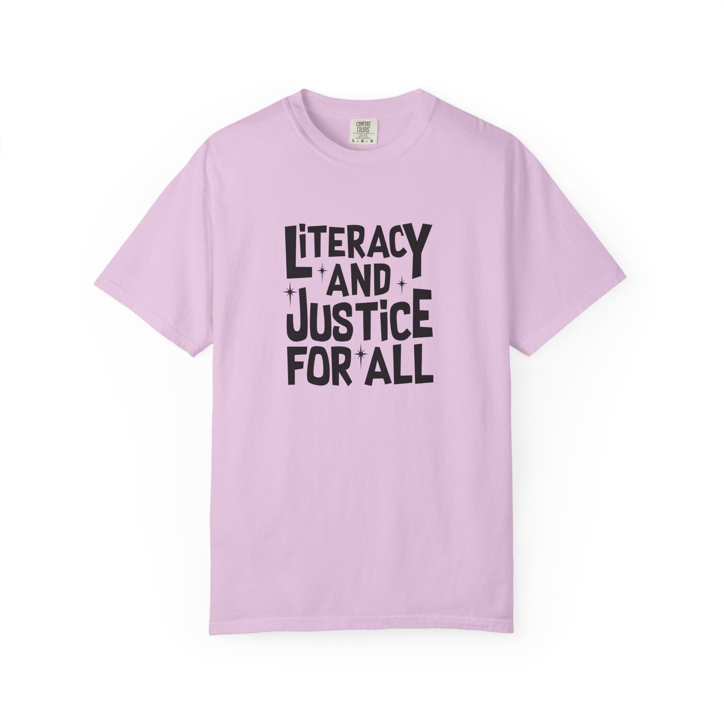 Literacy and Justice For All Unisex T-shirt, Read Banned Books, Libraries Matter, Pro Education, Librarians Matter, Support Teachers