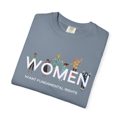 Women Want Fundamental Rights T-Shirt