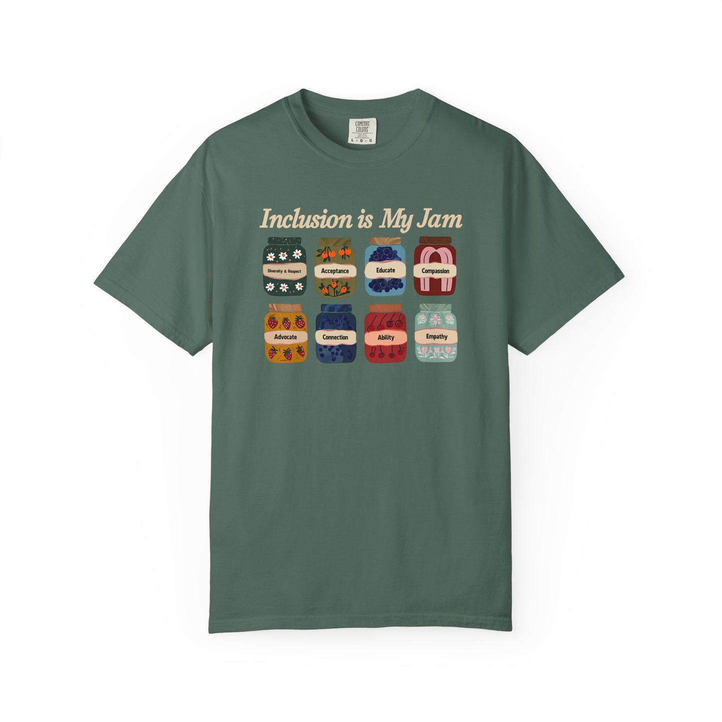 Inclusion Is My Jam, Diversity, Equity, Comfort Colors T-Shirt