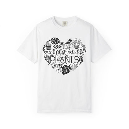 Easily Distracted By Plants Comfort Colors T-Shirt