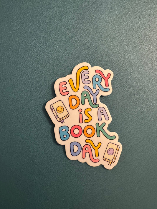 Everyday Is A Book Day Sticker