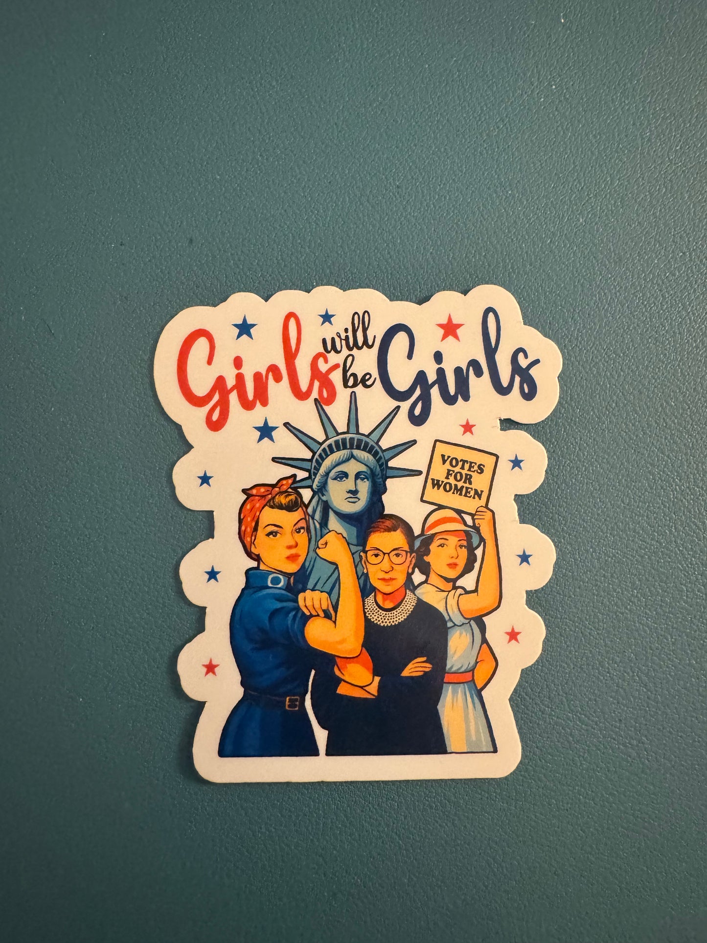 Girls Will Be Girls Sticker